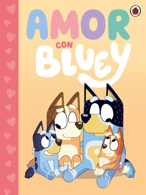 cover image of Amor con Bluey